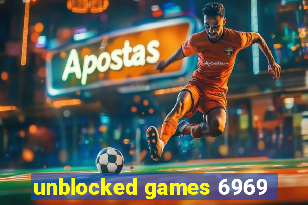 unblocked games 6969